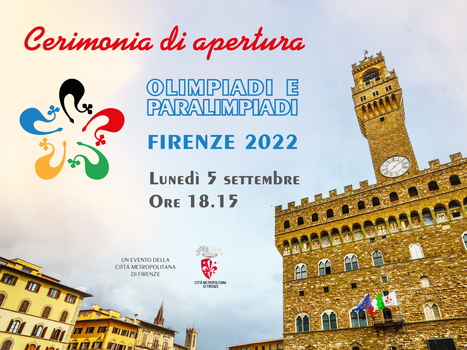 Locandina Inaugurazione Olimpiadi e Paralimpiadi della Città Metropolitana