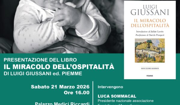 locandina con bimbo accanto alla madre e dettagli dell'incontro ‘Il miracolo dell’ospitalità’ di Luigi Giussani in Palazzo Medici Riccardi
