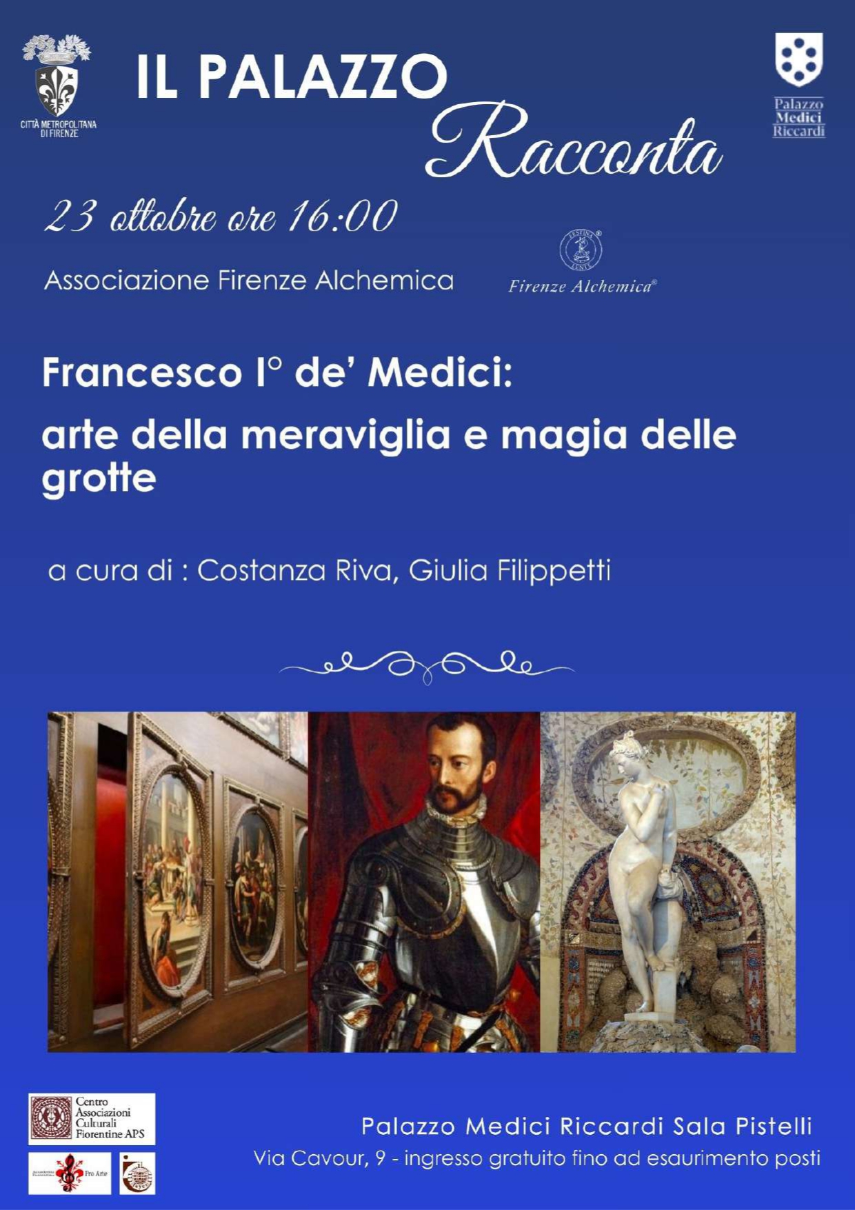 locandina con informazioni sull'evento Il Palazzo Racconta. Francesco I de’ Medici: arte della meraviglia e magia delle grotte giovedì 23.10.25 ore 16 presso Palazzo Medici Riccardi
