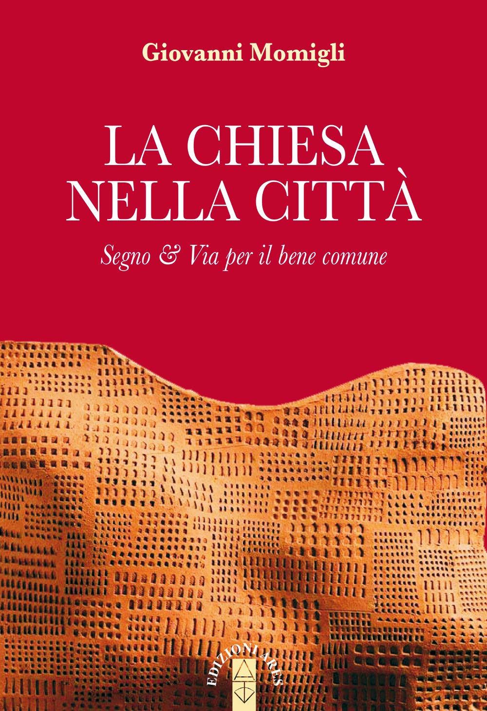 La copertina del libro 'La Chiesa nella città'