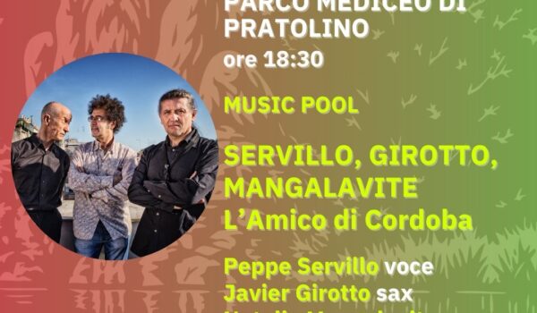 Peppe Servillo, Natalio Mangalavite, Javier Girotto a Pratolino il 26 luglio Locandina evento