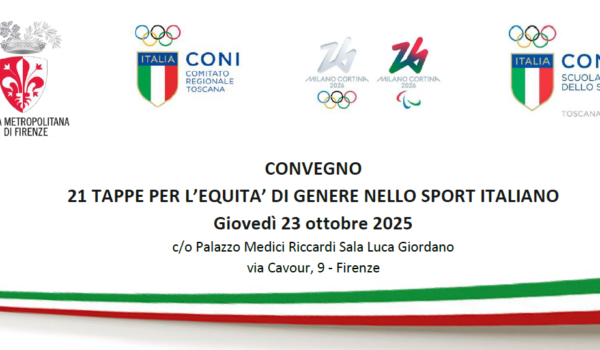 locandina con informazioni sull'evento CONVEGNO PER L'EQUITA' DI GENERE NELLO SPORT giovedì 23.10.25 ore 15 presso Palazzo Medici Riccardi