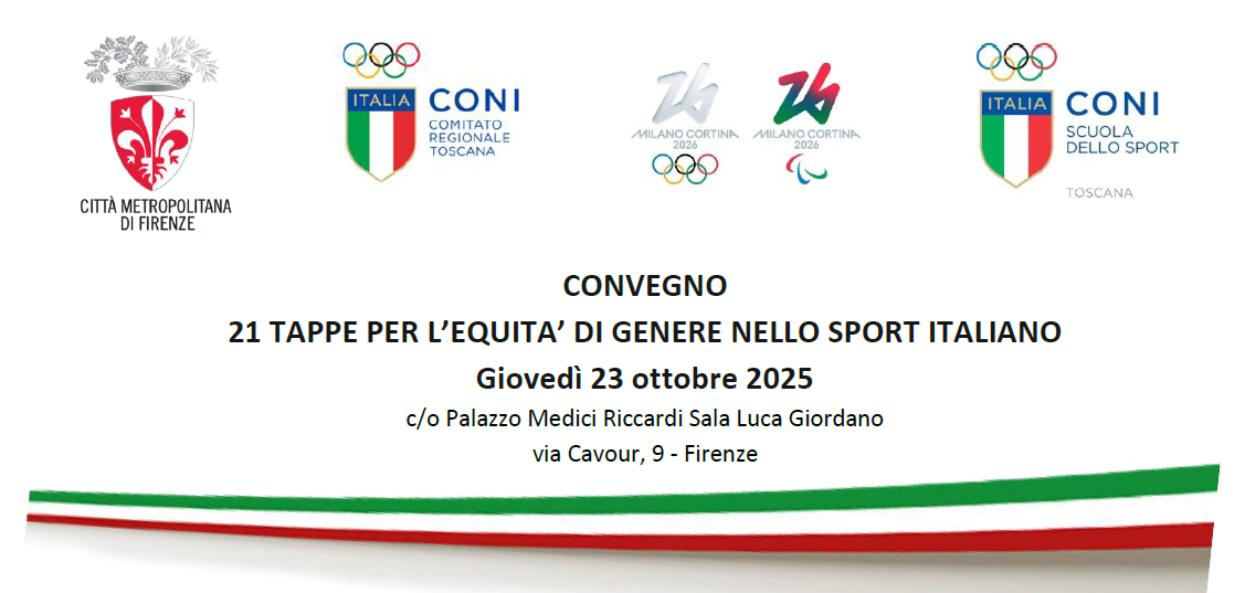locandina con informazioni sull'evento CONVEGNO PER L'EQUITA' DI GENERE NELLO SPORT giovedì 23.10.25 ore 15 presso Palazzo Medici Riccardi