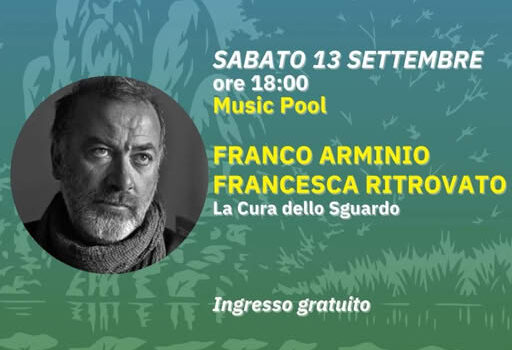 Locandina Evento 13 settembre Pratolino: Franco Arminio Francesca Ritrovato